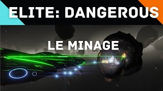 Elite Dangerous  Le Minage les vaisseaux les modules où et comment miner [upl. by Gareth820]