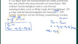 Physik Klausuraufgabe Impulserhaltung  Rückstoss [upl. by Dessma]