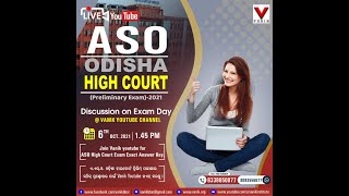 LIVE  ASO ODISHA HIGH COURT  PRELIMINARY EXAM  QUESTION DISCUSSION  VANIK SMART CLASS [upl. by Ahsienal]