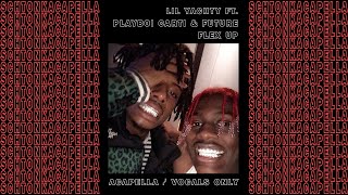 Lil Yachty ft Playboi Carti Future  Flex Up AcapellaVocals only 160 BPM [upl. by Orgel]