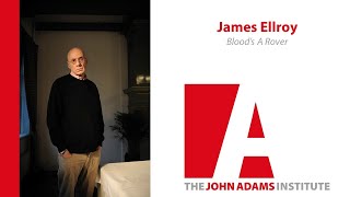 James Ellroy on Bloods a Rover  The John Adams Institute [upl. by Yeffej515]