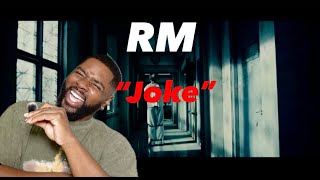 RM  Joke  Official Music Video Reaction [upl. by Krystalle222]