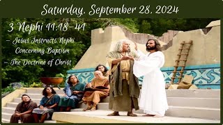 Saturday Sept 28 2024  3 Nephi 111841 [upl. by Woothen920]