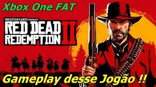 Red Dead Redemption 2 Xbox One FAT Gameplay Desse Jogão [upl. by Nnaeirelav122]