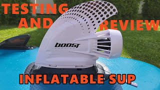 Testing The Boost Surfing Fin Paddle Board Motor On An Inflatable SUP [upl. by Nevetse960]