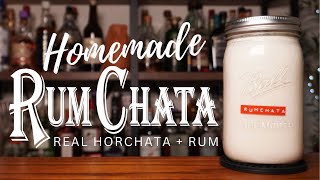 Homemade RUMCHATA ★ Real Horchata  Rum  No Artificial Flavors [upl. by Ha]