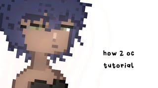 ☆ a gacha life 2 oc tutorial ☆ [upl. by Idhem573]