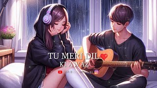 Fall in Love with Tu Meri Dil Ki Awaz ❤️  Latest Romantic Hit  lovevibe feelthelove music [upl. by Nhguahs]