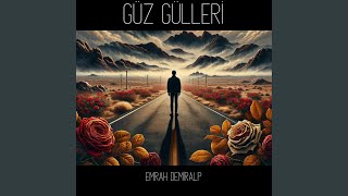 Güz Gülleri [upl. by Peonir]