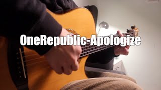 【Fingerstyle guitar】One Republic  Apologize cover by 李軍 [upl. by Leval]