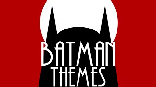 Batman Themes [upl. by Ahsinoj913]