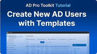 ADToolkit Tutorial  Create Active Directory Users from Templates [upl. by Brinkema560]