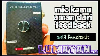 ALAT ANTI FEEDBACK CUKUP MEMBANTU MIC AMAN DARI DENGING DAN DENGUNG [upl. by Ashien897]