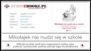 MIKOŁAJEK NIE NUDZI SIĘ W SZKOLE  AUDIOBOOK MP3  książka audio dla dzieci [upl. by Sheffield717]