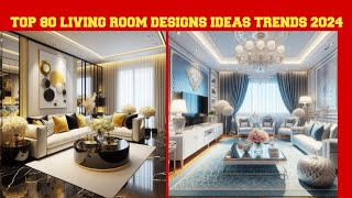 Top 80 living room designs ideas trends 2024 [upl. by Ahsehat425]