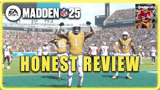 The only review you need  Madden 25 Honest Review [upl. by Niffirg]