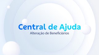 Como altero os beneficiários do meu plano de previdência [upl. by Zeugirdor457]