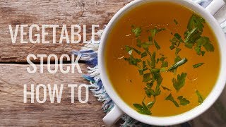 Vegetable Stock How To [upl. by Halona]