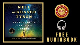 Astrophysics for People in a Hurry Audiobook 🎧 Neil deGrasse Tyson Audiobook 🎧 [upl. by Sylram]