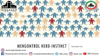 Ngaji Filsafat 442  Mengontrol Herd instinct [upl. by Eylrahc]