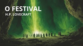 O FESTIVAL  HP LOVECRAFT  AUDIOLIVRO COMPLETO  Especial Halloween [upl. by Punak]