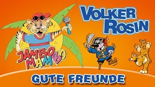 Volker Rosin  Gute Freunde  Kinderlieder [upl. by Areit]