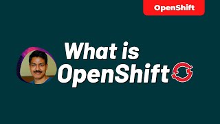 What is OpenShift  techbeatly [upl. by Namruht559]