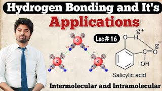 Hydrogen Bonding  Intermolecular HB  Intramolecular HB  Applications in Organic Chemistry HB [upl. by Merl510]