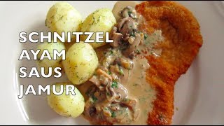 Schnitzel Ayam Saus Jamur I Chicken Schnitzel with Mushroom Sauce [upl. by Ralleigh]