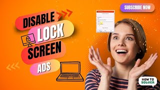 How to Disable Lock Screen Ads in Laptop 2024 [upl. by Llerrahs]