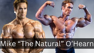 Mike O’Hearn  The All Time Natural [upl. by Hanikahs]