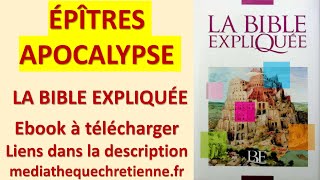 8 ÉPÎTRES  APOCALYPSE  LA BIBLE EXPLIQUÉE  NOUVEAU TESTAMENT [upl. by Haidadej]