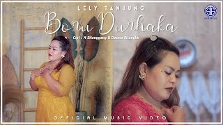 Lely Tanjung  Boru Durhaka Official Music Video Lagu Viral 2022 [upl. by Nongim]