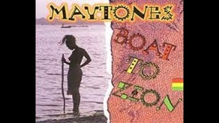 The Maytones quotDont show offquot BOAT TO ZION [upl. by Eenram455]