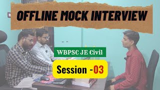 WBPSC JE Civil  Offline Mock Interview  Session  03 [upl. by Ingham]