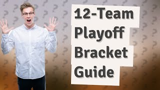 How to do a 12team playoff bracket [upl. by Aleit]