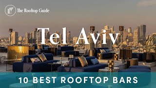 10 Best Rooftop Bars in Tel Aviv  2024 [upl. by Ragnar]