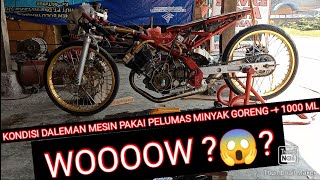 KONIDISI MESIN PAKAI PELUMAS MINYAK GORENG  1000 ML CAMPUR OLI MESIN DI SATRIA FU DRAG [upl. by Morganne]