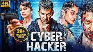 Vishals CYBER HACKER  Hindi Dubbed Full Movie  Shraddha Srinath Regina Cassandra  South Movie [upl. by Suiluj]