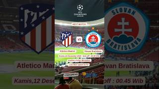 Jadwal liga Champions Atletico vs slovan [upl. by Amor]