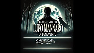 Il Lupo Mannaro di Benevento [upl. by Ytsirt951]