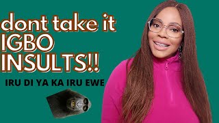 Igbo Lesson 22 Insults in Igbo Language and Meaning in QUOTE know when they CURSE you [upl. by Lilllie]