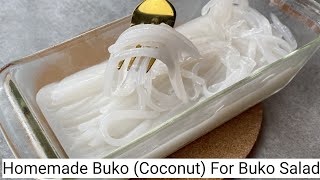 Homemade Buko  Homemade Coconut for Salad  Homemade Buko for Buko Salad [upl. by Ivz]