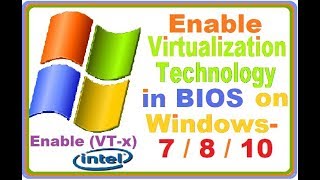 How to Enable Virtualization in BIOS on Windows 7810 [upl. by Aidiruy]