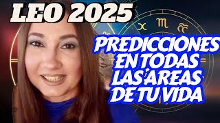 LEO PREDICCIONES 2025 prepárate para un año de gran transformación [upl. by Osnola]