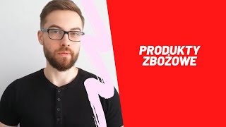 Produkty zbożowe  Maciej Pokarowski [upl. by Grieve]