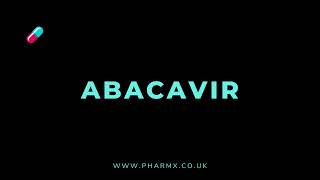 How to pronounce Abacavir [upl. by Nnyloj]