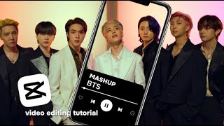 BTS BEST SONGS  VIDEO EDITING TUTORIAL  CAPCUT [upl. by Charie]