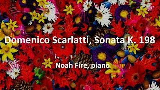 Domenico Scarlatti Sonata K 198 Full [upl. by Mathur]