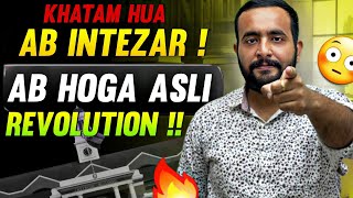 Khatam Hua Intezaar Ab Hogi Asli Revolution [upl. by Nylidnam]